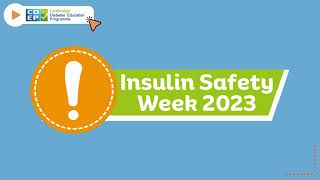 FREE insulin safety training on CDEP during Insulin Safety Week 15th  21st May 2023 [upl. by Yul]