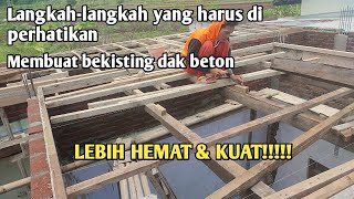 Cara mudah pasang Bekisting dak cor Plat lantai beton [upl. by Suoivatnom]