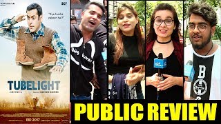 Tubelight Movie Public Review  First Day First Show  Salman KhanSohail KhanMatin Rey Tangu [upl. by Ivetts]