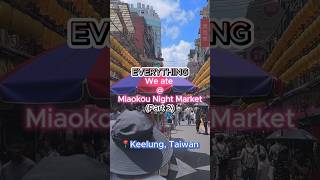 Epic food adventure Keelung Miaokou Night Market Part 2 基隆廟口夜市 [upl. by Koehler]