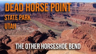 Dead Horse Point State Park amp Campgrounds Utah Moab Vlog [upl. by Magree]