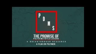 The Promise of Polydimethylsiloxane  A Film on Polymer  IMC MANUU [upl. by Yrruc]