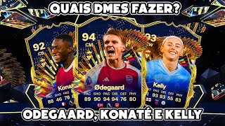 QUAIS DMES FAZER NO FC 24 ULTIMATE TEAM REVIEW ODEGAARD KONATÉ E KELLY  TOTS PREMIER LEAGUE [upl. by Fredie]