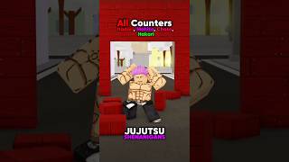 ALL COUNTERS JJS jujutsushenanigans roblox foryou shenanigans jjk jjs anime hakari mahito [upl. by Dranal]