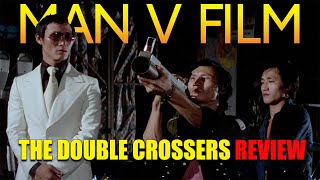 The Double Crossers  1976  Movie Review  Eureka Classics  Bluray  Gui ji shuang xiong [upl. by Rutger]