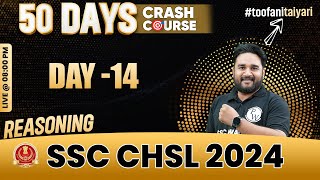 SSC CHSL 2024  CHSL Reasoning  SSC CHSL Crash Course 14  SSC CHSL 2024 Preparation  Sandeep Sir [upl. by Wendell]