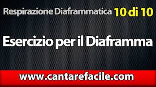 Esercizio per il Diaframma 10 di 10  Corso sulla Respirazione [upl. by Laurene861]