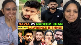 Lawrence Bishnoi Vs Nadeem Khan Vs Nazia Ilahi Khan  PAKISTANI REACTION [upl. by Miller765]