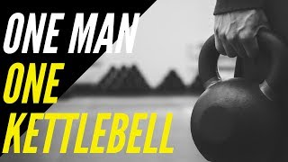 The Making of One Man One Kettlebell [upl. by Hanauq208]