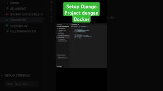 Setup Django Project dengan Docker django python tutorial [upl. by Alameda]