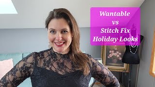 Stitch Fix vs Wantable Black Friday Battle of the Styles Boxes Holiday Styles with sparkle amp lace [upl. by Kizzie583]