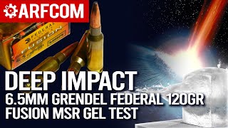 DEEP Impact 65mm Grendel Federal 120gr Fusion MSR Gel Test [upl. by Mathian]