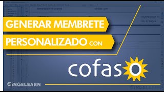 Generar membrete personalizado en COFASO [upl. by Llenor]