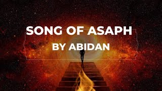 AbidanSong Of Asaph lyric video￼ [upl. by Ezeerb]