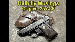 Ortgies 25 ACP Pistol [upl. by Krawczyk]