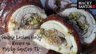 Lechon belly Simple recipe ni Macky Santos TV [upl. by Deacon]