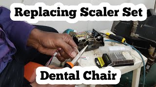 Replace Scaler set in Dental Chair  Mr Biomedical [upl. by Alyks255]