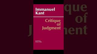 Title Critique of judgment  Author Immanuel Kant shorts [upl. by Elwood]