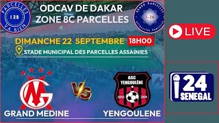 🛑EN DIRECT NAVETANE Z 8C ASC GRAND MEDINE VS YENGOULENE AU STADE MUNICIPALE DES PARCELLES ASSAINIES [upl. by Orrocos616]