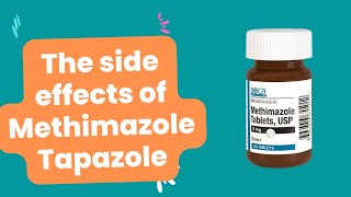 What are the side effects of Methimazole Tapazole [upl. by Dusty]