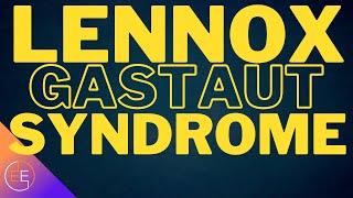 The Harsh Reality of Lennox Gastaut Syndrome [upl. by Juanita685]