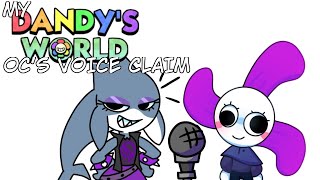 My Dandys world Ocs Voice Claim [upl. by Georgi]