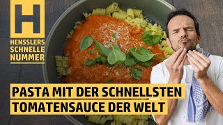 Schnelles Pasta mit der schnellsten Tomatensauce der Welt Rezept von Steffen Henssler [upl. by Alledi]