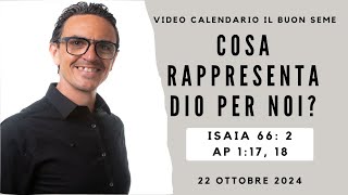 22 OTTOBRE 2024 Calendario cristiano IL BUON SEME [upl. by Danyluk]