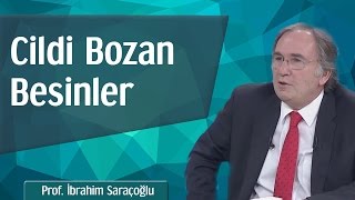 Cildi Bozan Besinler  Prof İbrahim Saraçoğlu [upl. by Valenka]