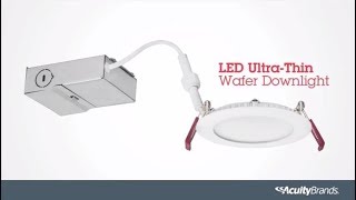 How to Install an LED UltraThin Wafer Downlight  Lithonia Lighting [upl. by Allimac661]