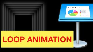 MAKE LOOP ANIMATION WITH APPLE KEYNOTE  KEYNOTE TUTORIAL [upl. by Novy343]