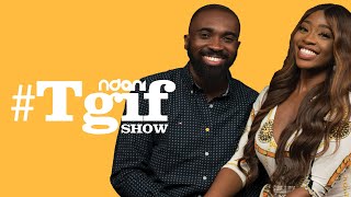 Adebukola Oladipupo amp Tosin Ibitoye on the NdaniTGIFShow [upl. by Shelah]