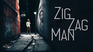 Zig Zag Man [upl. by Yerga]