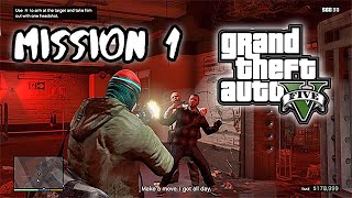 GTA 5 1 First Mission  Bank Heist   gameplay video grand theft auto v gta [upl. by Sherye294]