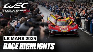 Race Highlights I 2024 24 Hours of Le Mans I FIA WEC [upl. by Ainattirb743]