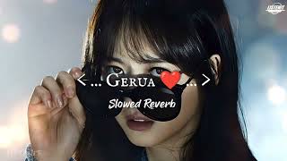 Gerua slowed reverb w eng subs  arijit singh  Listenit [upl. by Frantz]