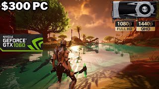 Fortnite Chapter 5 Season 3 On A 300 PC  GTX 1060 6GB  1080P  1440P Low  Medium  Epic Settings [upl. by Dalli]