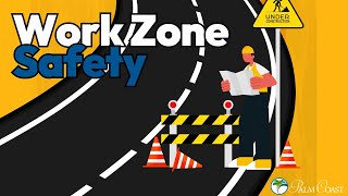 Work Zone Safety [upl. by Salamanca]