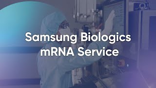 Onestop mRNA Manufacturing Samsung Biologics [upl. by Petes]