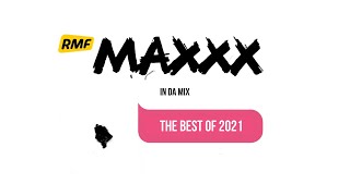 RMF MAXXX In Da Mix  The Best Of 2021 [upl. by Mckinney]