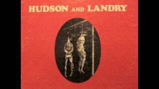 Hudson amp Landry  Hippie and the Redneck [upl. by Neelrahs409]