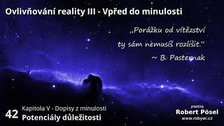 42  Potenciály důležitosti  Ovlivňování reality III [upl. by Pond278]