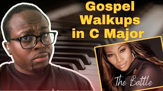 Beginner Gospel Walkups In C Major  The Battle [upl. by Fidele]