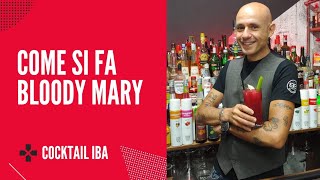 Come si fa Bloody Mary Cocktail IBA  Storia ricetta e preparazione Simone Gaudio Bar Trainer [upl. by Harv656]