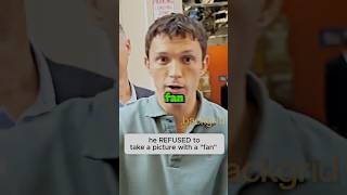 Tom Holland REFUSED to Take a Picture… [upl. by Inimod]