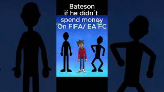 Bateson If He Didn´t Spend Money On FIFAEA FC bateson87 [upl. by Doownelg]