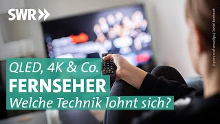 Fernseher – wie viel neue Technik darf es sein  Marktcheck SWR [upl. by Imit110]