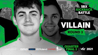 VILLAIN  Round 3  Quarterfinal 2  VILLAIN vs DUDZ  SBX KICKBACK BATTLE 2021 [upl. by Levitt522]