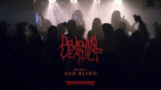 DEVENIAL VERDICT Finland  Ash Blind LIVE Dissonant Death Metal Transcending Obscurity Records [upl. by Netsreik]