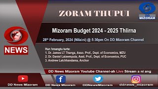 ZORAM THUPUI Mizoram Budget 2024  2025 thlirna [upl. by Adella]